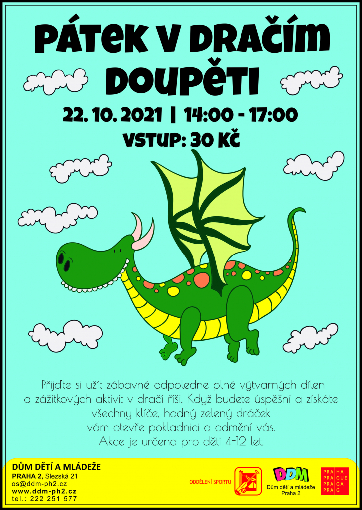 Pátek v dračím doupěti