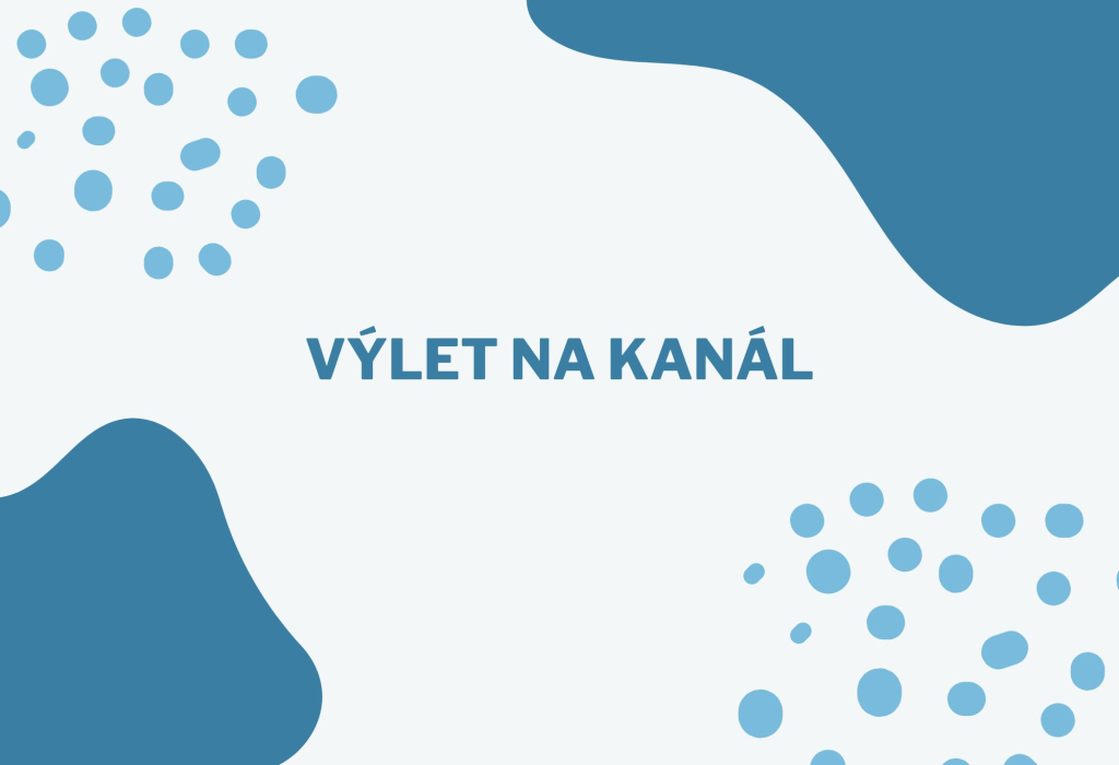Výlet na kanál