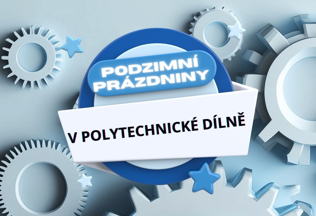 Technická dílna - polytechnické dílny