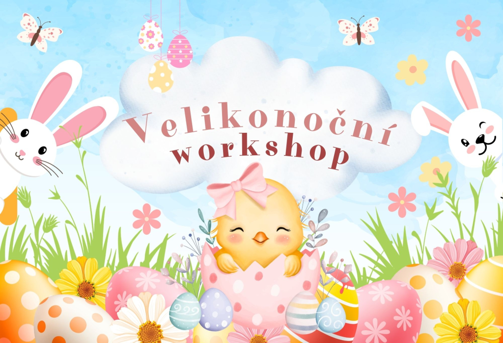 Velikonoční workshop