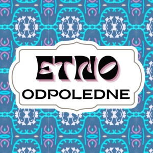 Etnoodpoledne