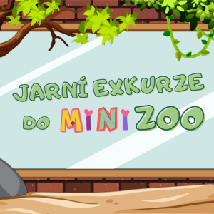 Jarní exkurze do minizoo