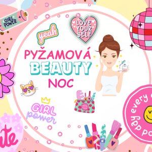 Pyžamová beauty noc