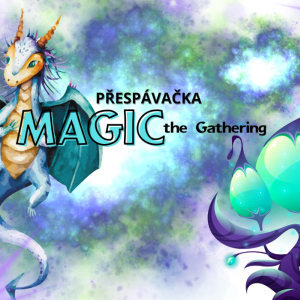 Přespávačka Magic the Gathering