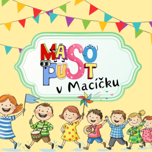 Masopust v MC Macíček