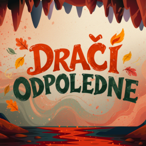 Dračí odpoledne